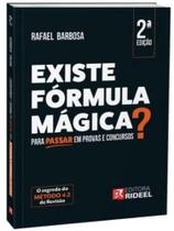 Existe Fórmula Mágica para Passar em Provas e Concursos - 2ª Edição (2022) - Rideel