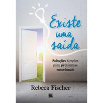 Existe uma saída - - SCORTECCI EDITORA