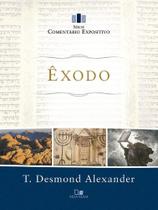 Êxodo - Comentário Expositivo