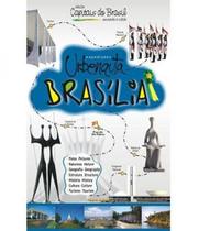 Expedicoes urbenauta brasilia Expedicoes urbenauta brasilia