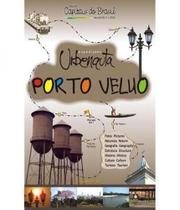 Expedicoes urbenauta porto velho Expedicoes urbenauta porto velho