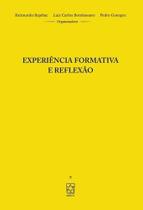 Experiencia formativa e reflexao - EDUCS - EDITORA DA UNIVERSIDAD