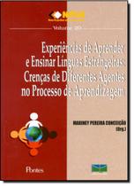 Experiencias de Aprender e Ensinar Linguas Estrangeiras: Crenças de Diferentes Agentes no Processo de Aprendizagem - 20