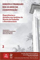 Experiências e desafios nos âmbitos do direito do trabalho e previdenciário - 2019