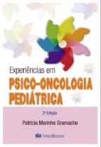 Experiencias em psico oncologia pediatrica