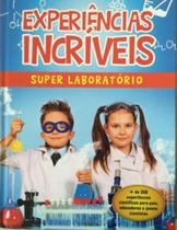 Experiências incríveis - PAE EDITORA