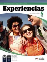 Experiencias internacional 4 - libro del alumno b2 + audio descargable - EDELSA (ANAYA)