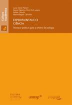 Experimentando ciência - Teorias e práticas para o ensino da biologia - UNESP SD