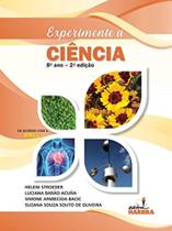 Experimente a Ciência - 8 º Ano - 2. Ed - HARBRA