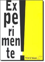 Experimente! - NOSSA CULTURA