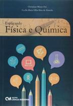 Explicando Física e Química Explicando Física e Química