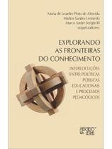 Explorando as fronteiras do conhecimento