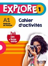 Explore 1 - pack cahier dactivites + version numerique - HACHETTE FRANCA