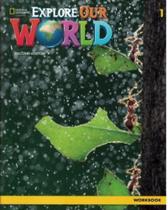 Explore Our World 1 - Workbook - Second Edition