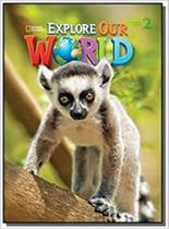 Explore our world 2 lesson planner with audio cd and teachers resouser cdrom