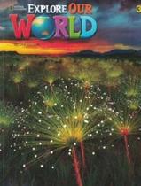 Explore Our World 3 - Student's Book With Online Practice And Ebook Student's And Workbook Explore Our World 3 - Student's Book With Online Practice And Ebook Student's And Workbook