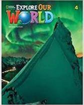Explore our world 4 sb online practice 2nd ed Explore our world 4 sb online practice 2nd ed