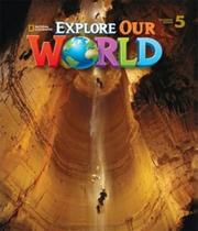 Explore our world 5 student book Explore our world 5 student book
