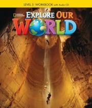 Explore our world 5 workbook with audio cd Explore our world 5 workbook with audio cd