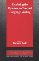 Exploring The Dynamics Of Second Language Writing - Cambridge University Press - ELT