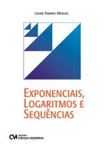 Exponenciais, Logaritmos e Sequencias