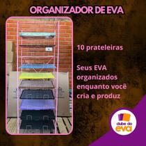 Expositor Organizador de EVA com 10 prateleiras Rosa - Clube do EVA