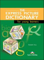 Express picture dictionary for young learners, the - student's book