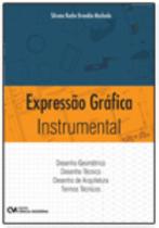 Expressão Gráfica Instrumental Expressão Gráfica Instrumental