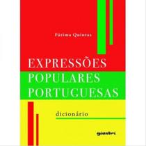 Expressões populares portuguesas - dicionário Expressões populares portuguesas - dicionário