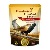 Extra Gold Banana Super Premium 500g - Reino das Aves