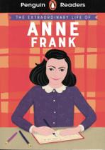 Extraordinary Life Of Anne Frank, The - PENGUIN & MACMILLAN BR