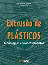 Extrusão de plásticos tecnologias e processamentos - Artliber Editora Extrusão de plásticos tecnologias e processamentos - Artliber Editora