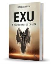 Exu a Mao Esquerda do Criador - Capa Dura - AQUAROLI BOOKS