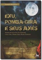 Exu, Pomba-gira e Seus Axés - ANUBIS EDITORES