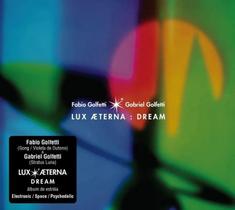 Fabio Golfetti & Gabriel Golfetti - Lux Aeterna: Dream CD