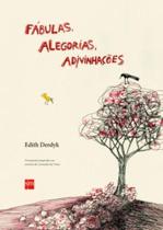 Fábulas, alegorias, adivinhações Fábulas, alegorias, adivinhações