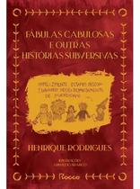 Fábulas Cabulosas e Outras Histórias Subversivas