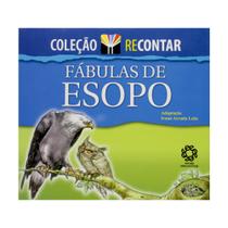 Fábulas de Esopo - Editora Escala Educacional Fábulas de Esopo - Editora Escala Educacional