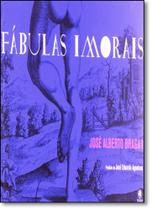 Fábulas Imorais Fábulas Imorais