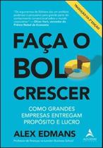 Faça o bolo crescer: como grandes empresas entregam propósito e lucro