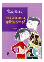 Faca Sem Ponta , Galinha Sem Pe Faca Sem Ponta , Galinha Sem Pe
