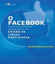 Facebook como ferramenta pedagogica no ensino de l - PACO EDITORIAL