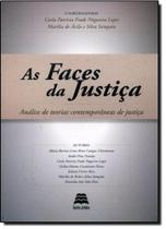Faces da Justiça, As - GAZETA JURIDICA