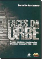 Faces da Urbe Faces da Urbe