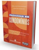 Fachadas em Condominios - Aspectos Juridicos e de