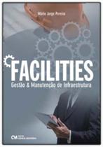 Facilities - Gestão e Manutenção de Infraestrutura - CIENCIA MODERNA