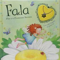 Fada Flor e a Promessa Secreta - Parragon