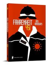 Fahrenheit 451 - Ray Bradbury Fahrenheit 451 - Ray Bradbury