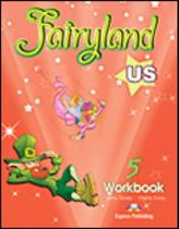 Fairyland us 5 - workbook Fairyland us 5 - workbook