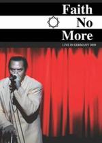 Faith no More - Live in Germany - Coqueiro - novodisc Faith no More - Live in Germany - Coqueiro - novodisc
